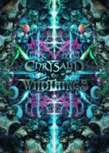 chrysalid & wildthings