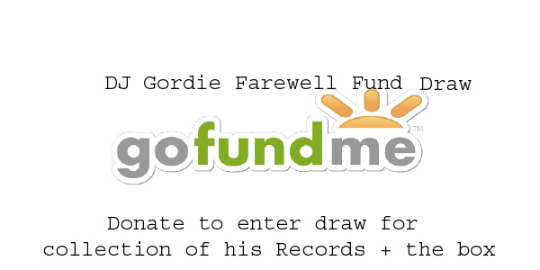 DJ Gordie Farewell Fund Draw until 21st July 2020