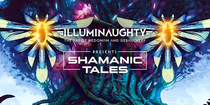 IllumiNaughty Shamanic Tales