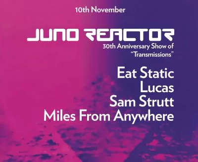 Juno Reactor | Eat Static